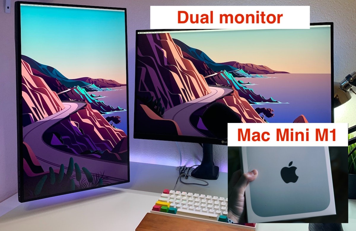 M1 Mac Mini Dual Monitor Setup
